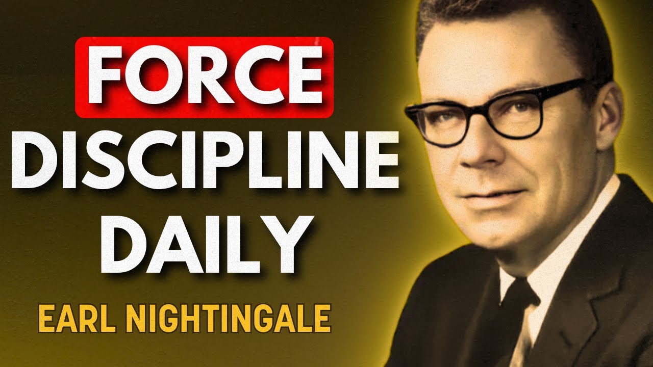 Force Yourself Into Habits That Attract Success | Earl Nightingale