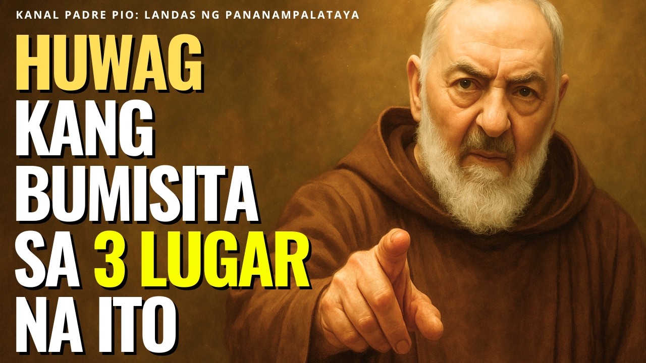 Huwag Kang Bumisita sa 3 Lugar na Ito | Sila ay Sumisira sa Iyong Espirituwal na Buhay