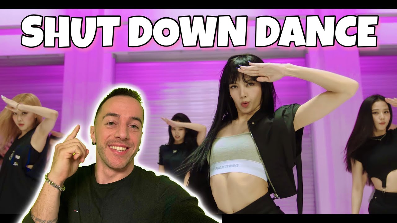 DANCER REACT to BLACKPINK - ‘Shut Down’ DANCE PERFORMANCE VIDEO