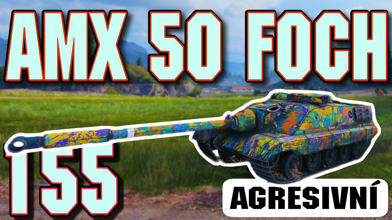 World of Tanks/ Komentovaný replay/ AMX 50 FOCH (155)