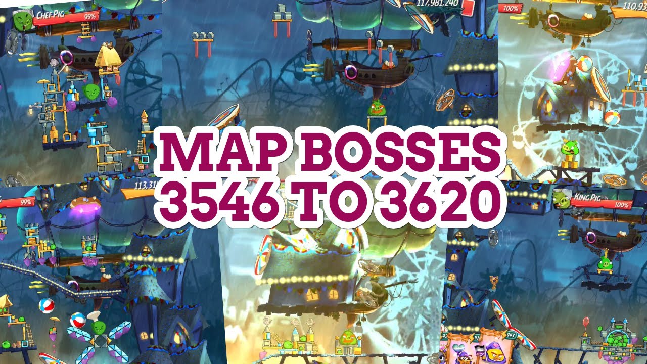 What each new Boss Room looks like Map Levels 3546 to 3620 | Angry Birds 2