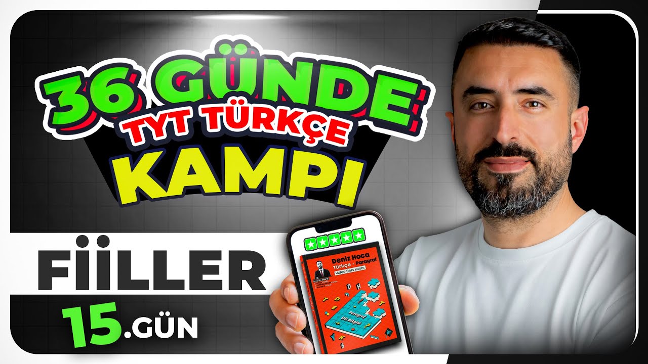 FİİLLER Konu Anlatımı 📌 36 GÜNDE TÜRKÇE KAMPI | 15.Gün