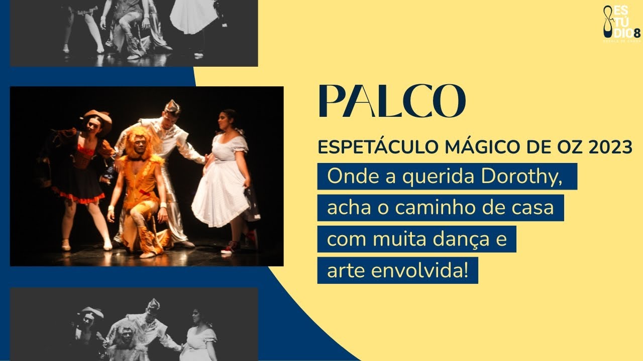 ESPETÁCULO MÁGICO DE OZ 2023 - O dia que a Dorothy achou o caminho de casa dançando!