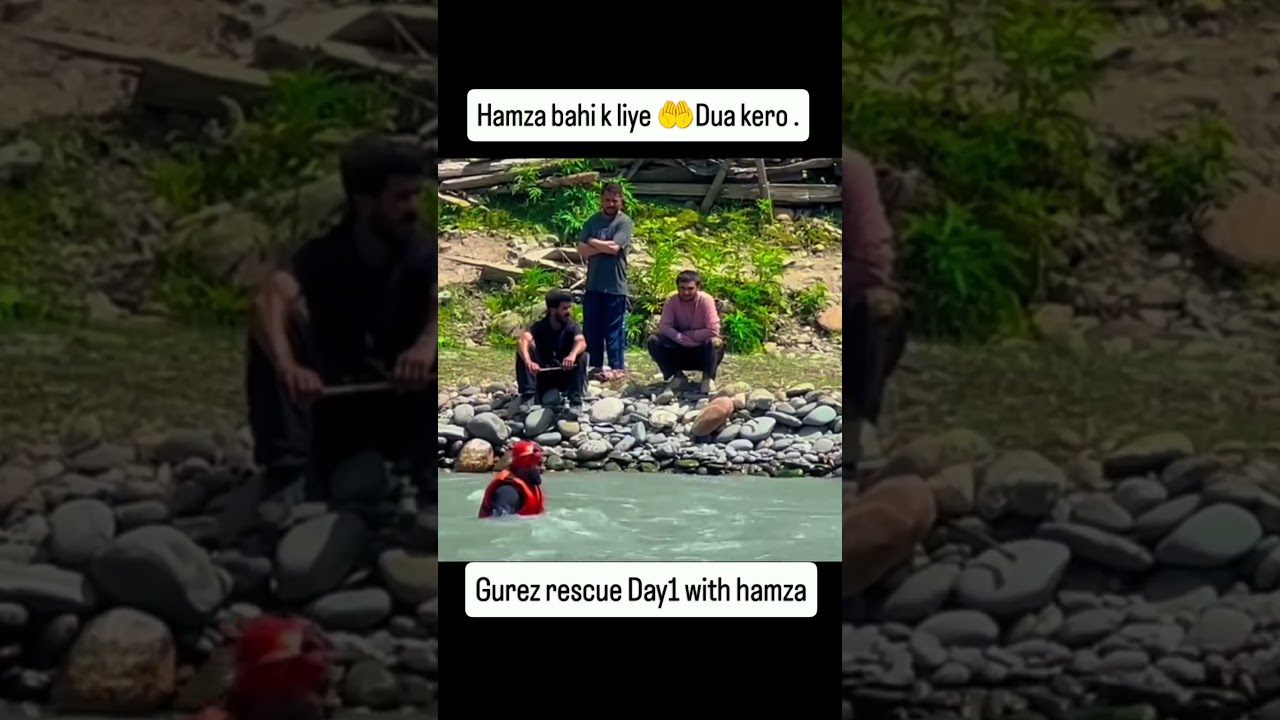 🚨 Gurez Rescue Day 1 | Pray for Hamza 🤲 | Brave Rescue Operation in Kashmir