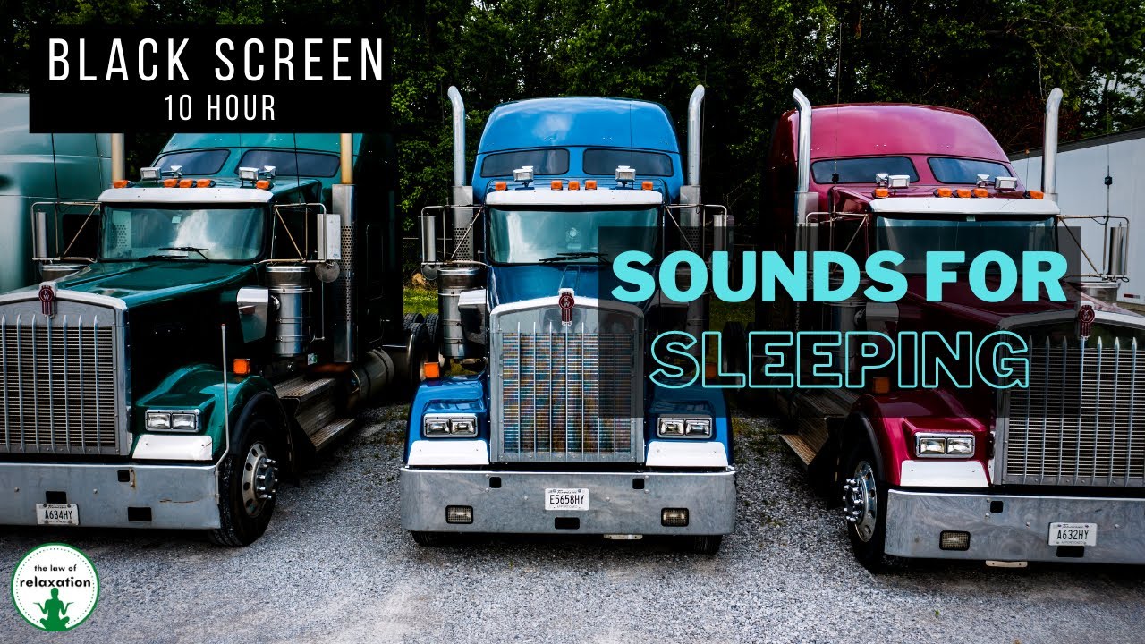 Tractor Trailer Sleep Sounds | Sleep like a Trucker | Black Screen