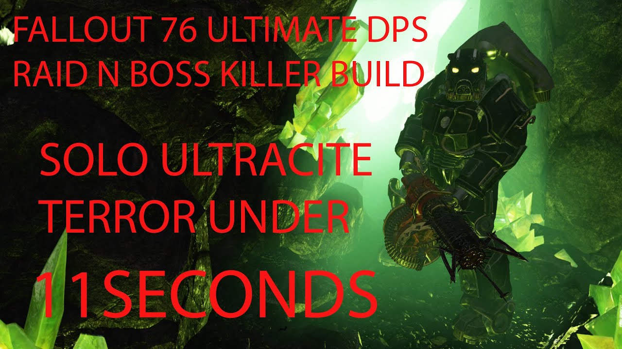 FALLOUT76 ULTIMATE DPS RAID AND BOSS KILLER BUILD ( SOLO ENO6,SNAKE,QUEEN ALL TOGETHER UNDER 40 SECS