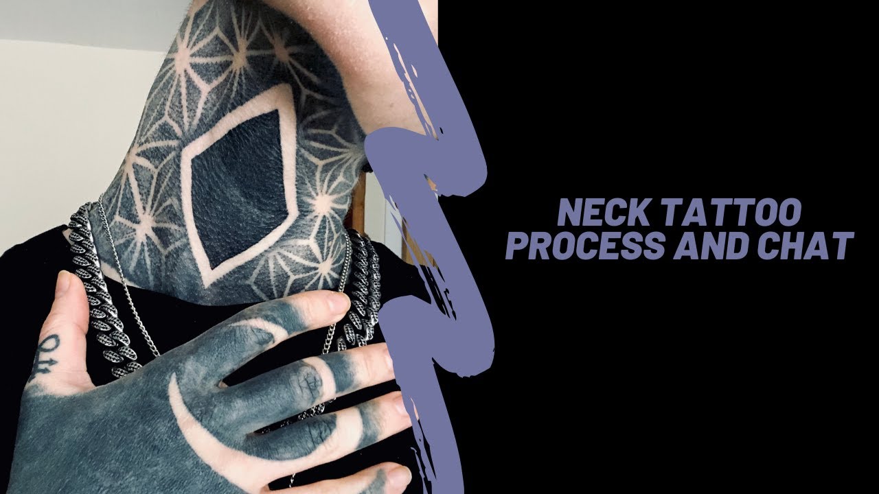 NECK TATTOO | PROCESS & CHAT