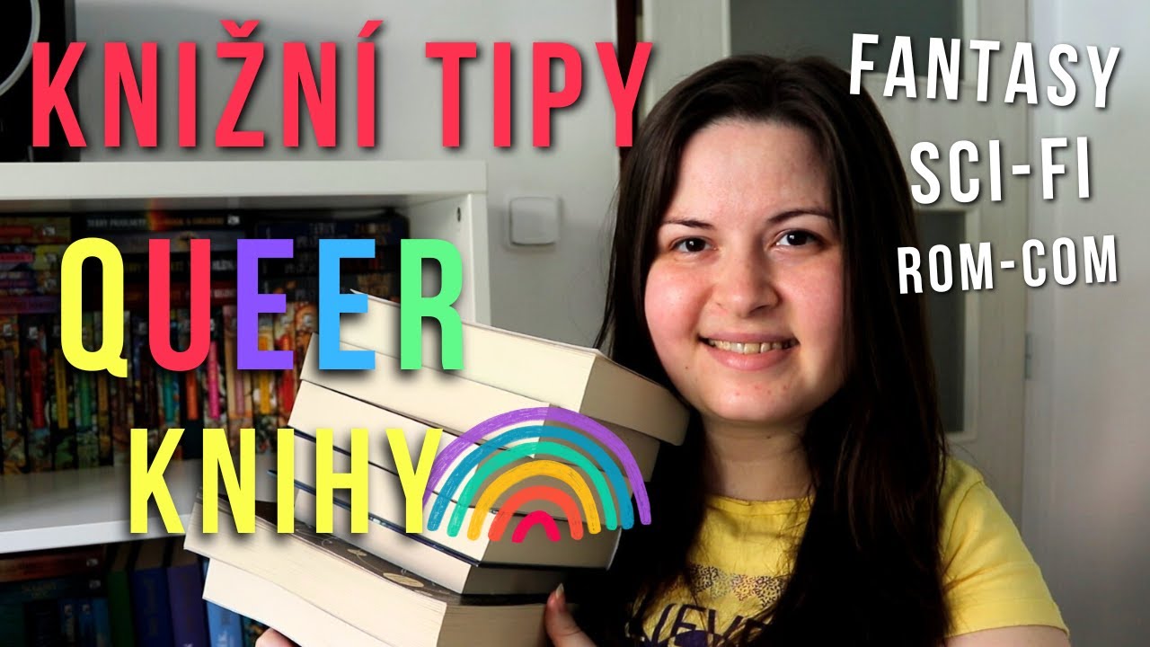 📚 KNIŽNÍ TIPY - QUEER KNIHY 🌈 FANTASY, SCI-FI, ROM-COM
