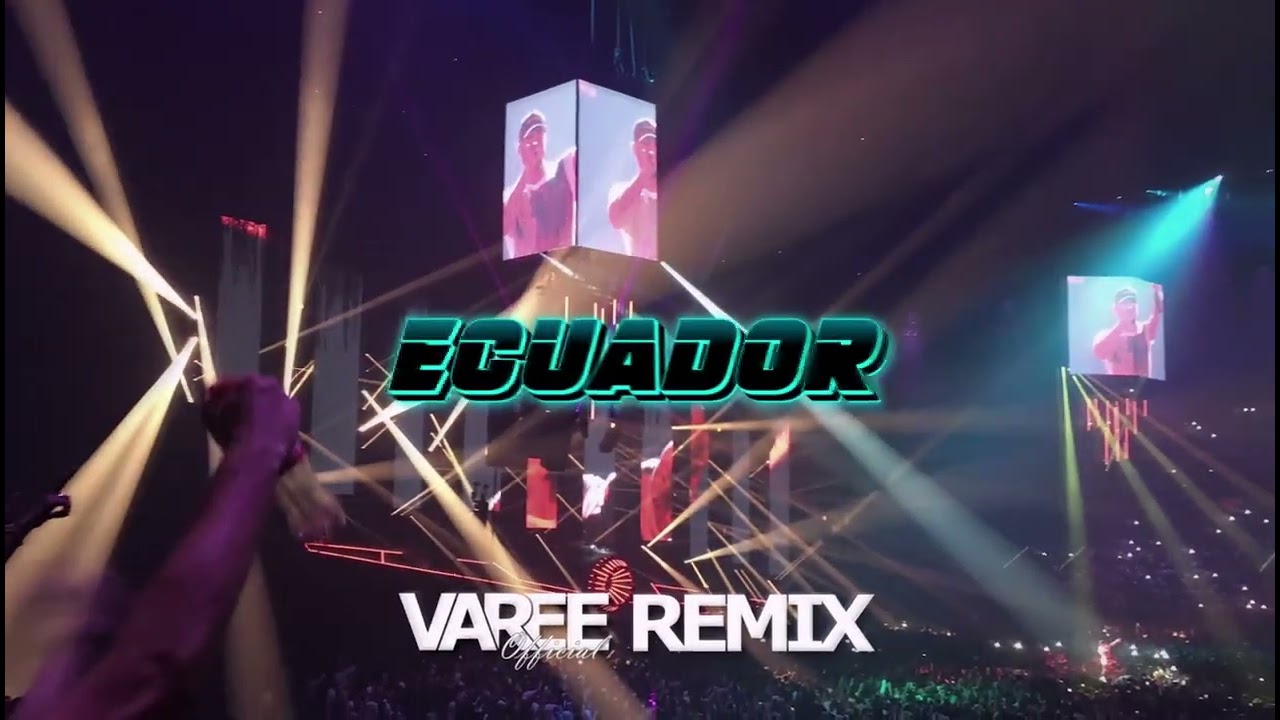 Sash! - Ecuador (Varee Remix) #2024