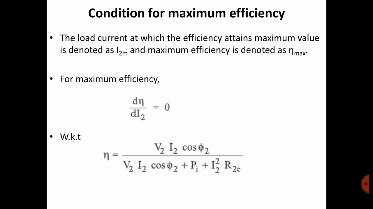 Condition for maximum efficiency