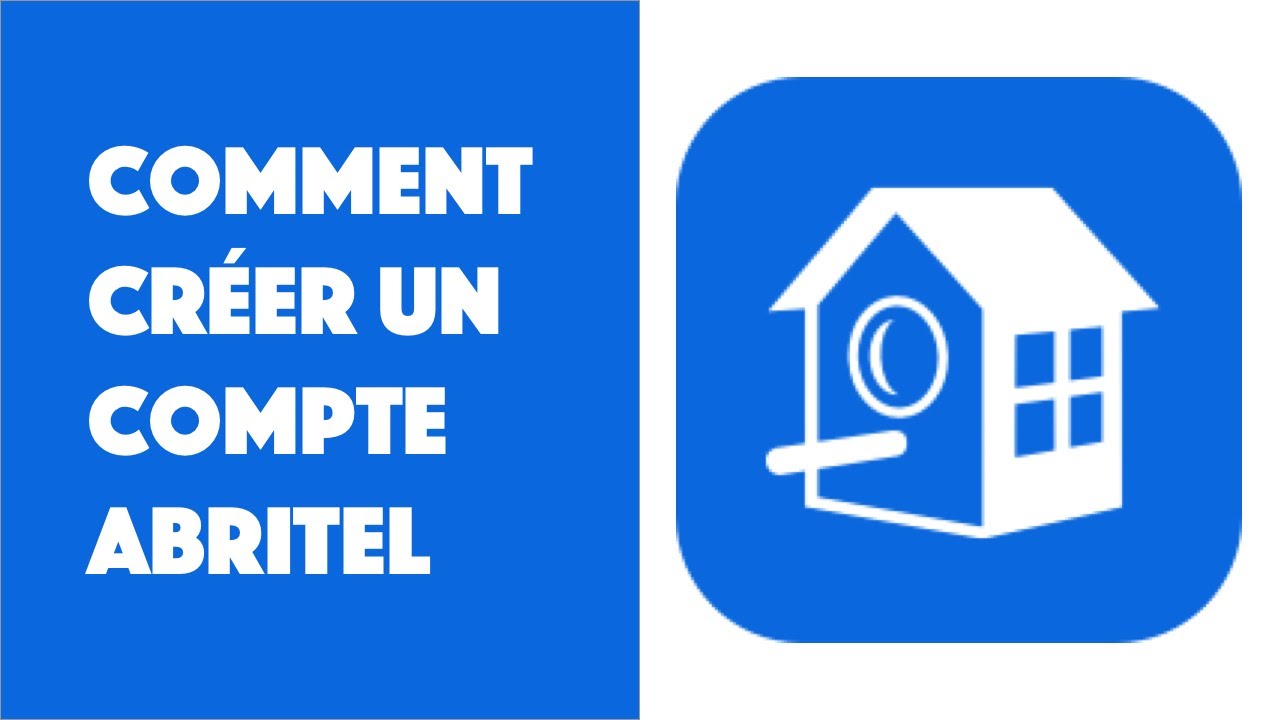 Comment cr&eacute;er un compte Abritel ?