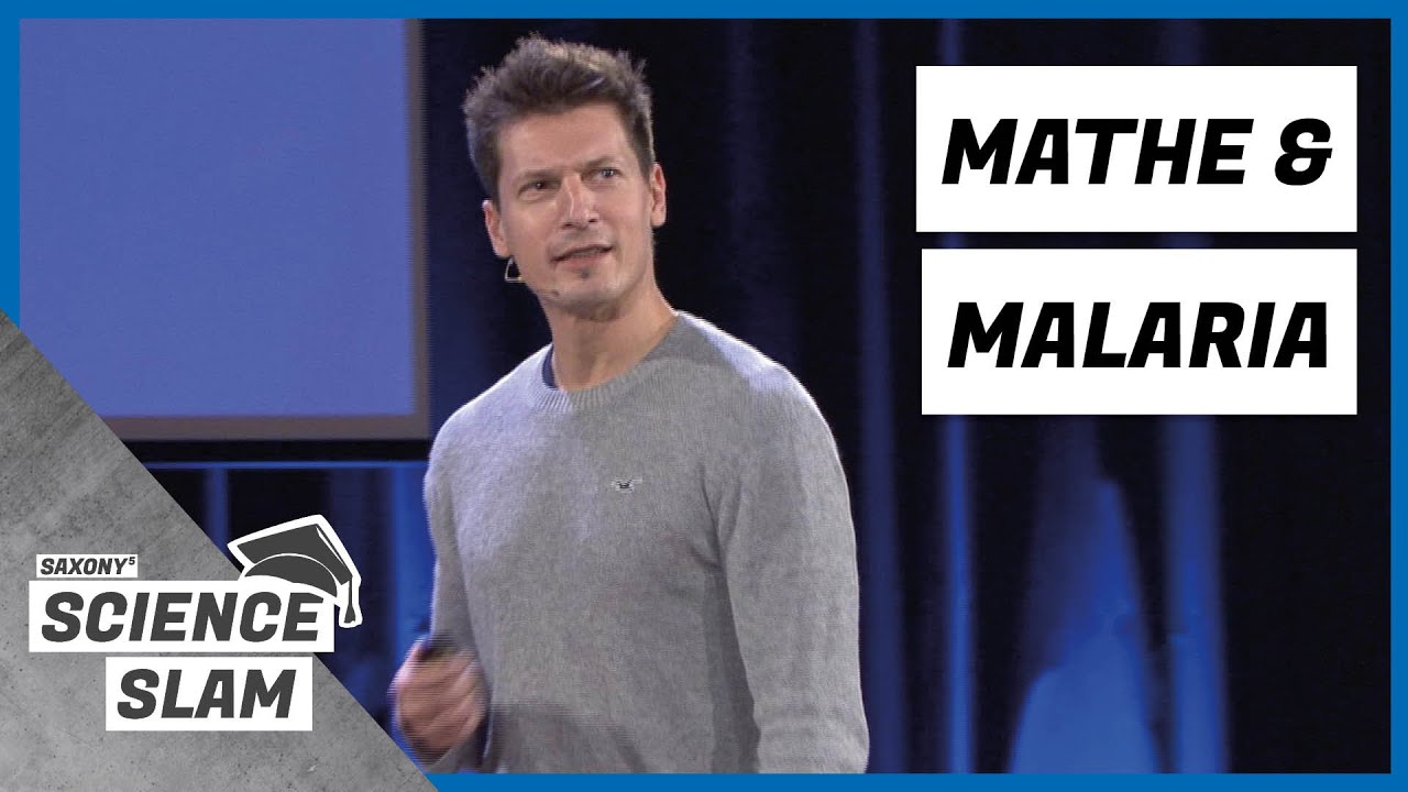 Mathe & Malaria • Prof. Dr. Kristan Schneider • Saxony⁵ Science Slam 2019