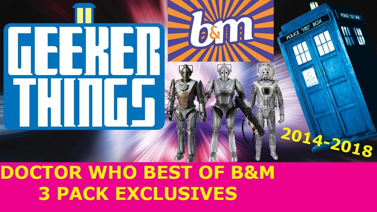 Doctor Who Best of B&M 3 Pack Exclusives 2014-2018