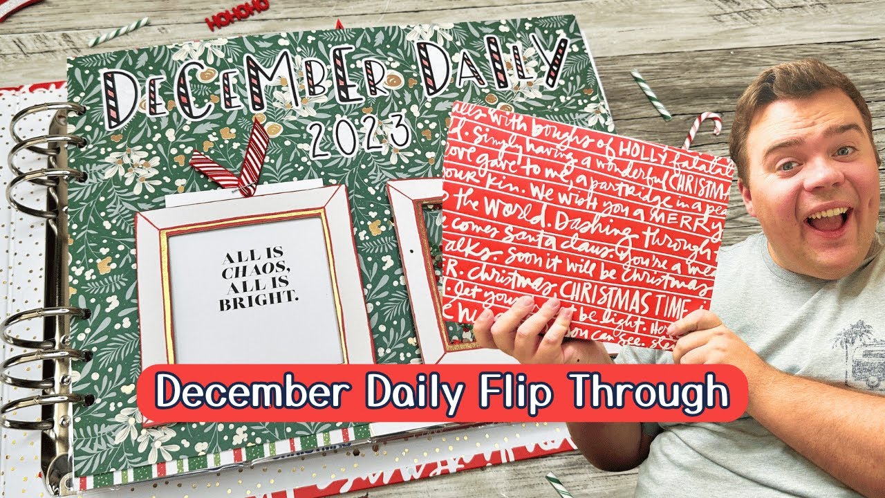 December Daily Flip Through - Christmas 2023 Memory Keeping Album Flip Through