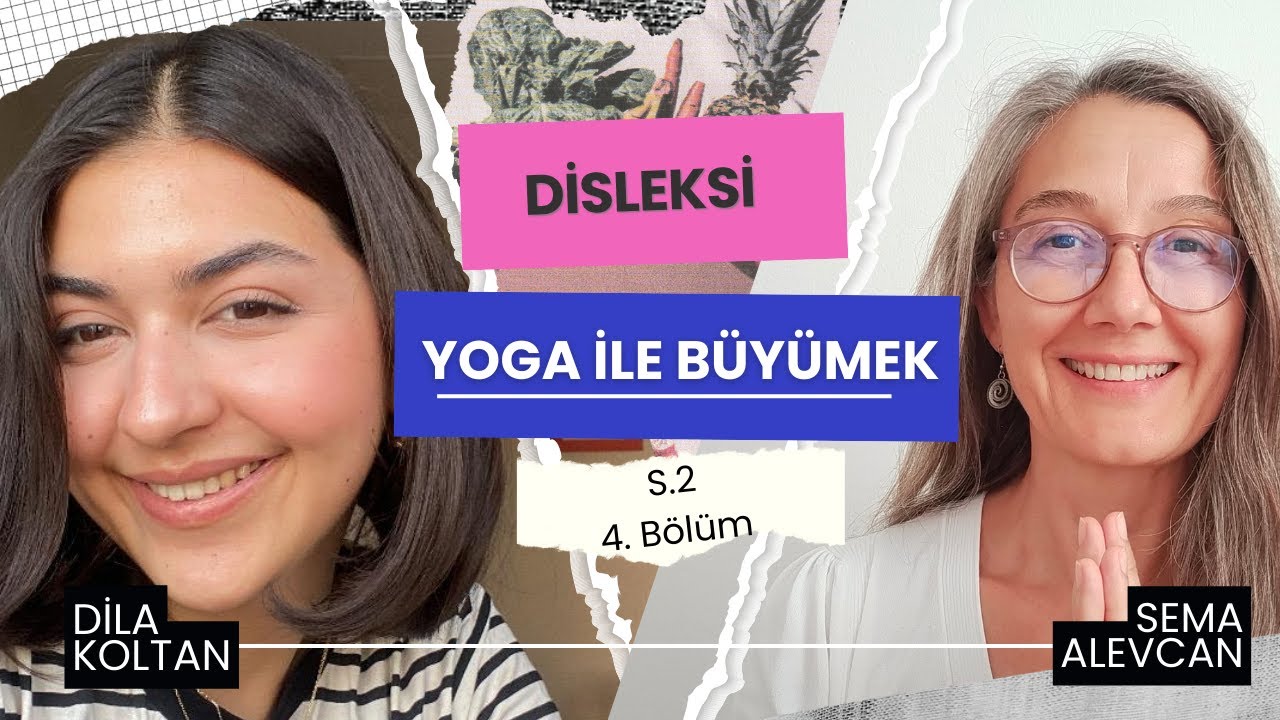 16 - Dila Sema Koltan ile Disleksi