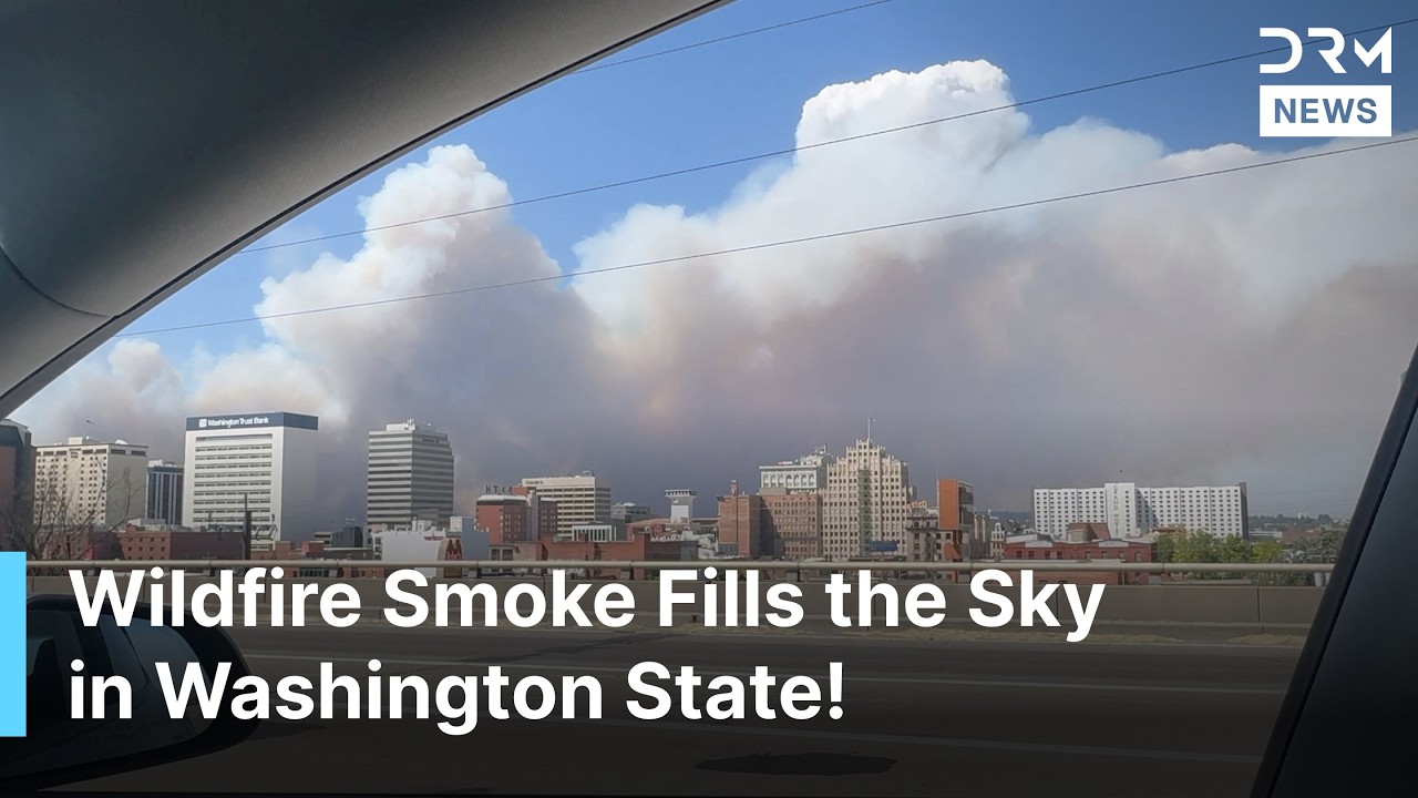 UNSEEN: Massive Wildfires Blanket Spokane Sky With Thick Smoke | Washington Emergency Declared |AL1Z