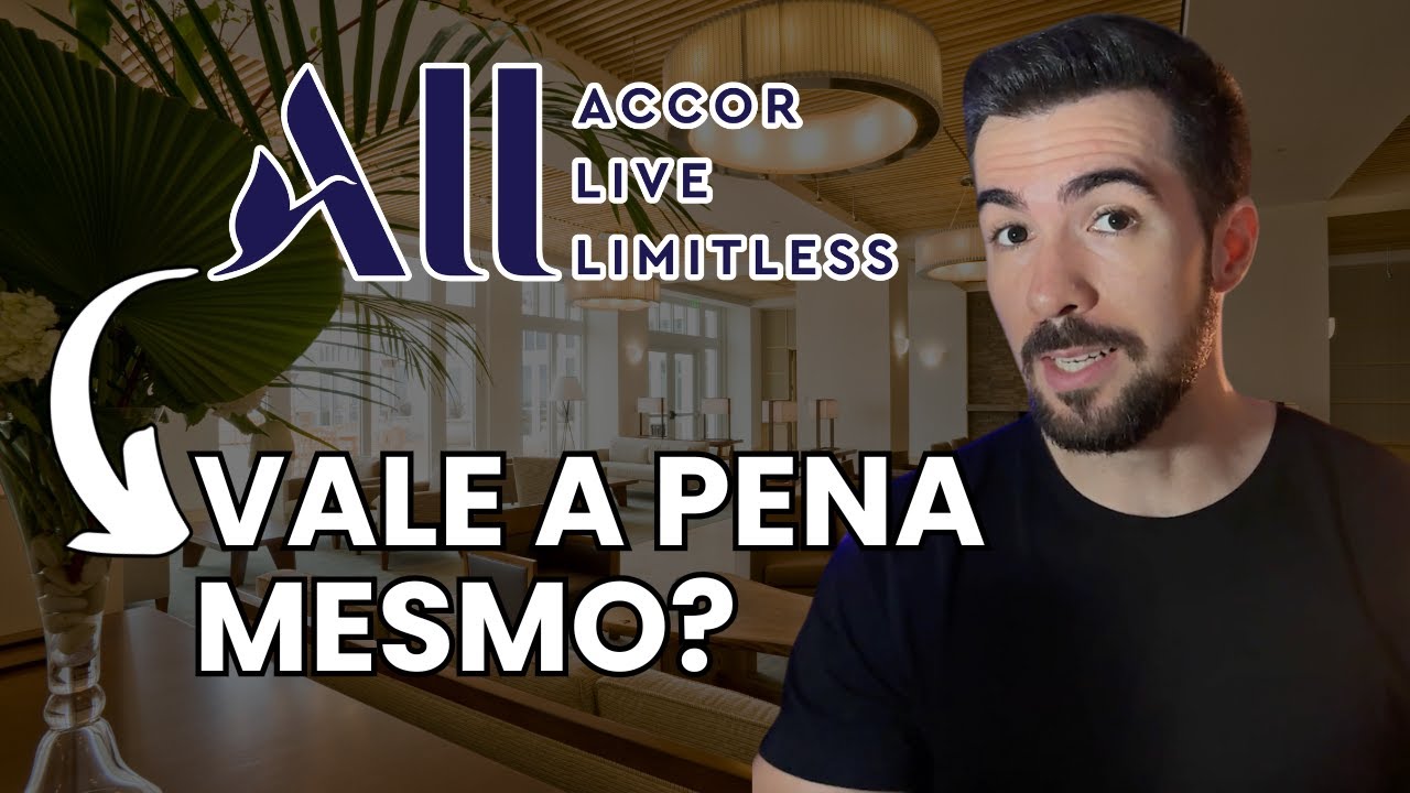 All Accor é bom mesmo? O que ninguém te conta