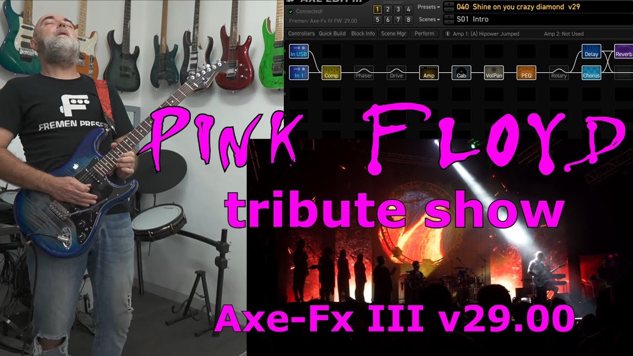Full PINK FLOYD show with Axe Fx-III v29