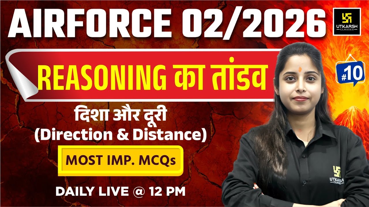 Airforce 2025 | Reasoning | Direction and Distance | Utkarsh Defence Academy | Priya Ma'am