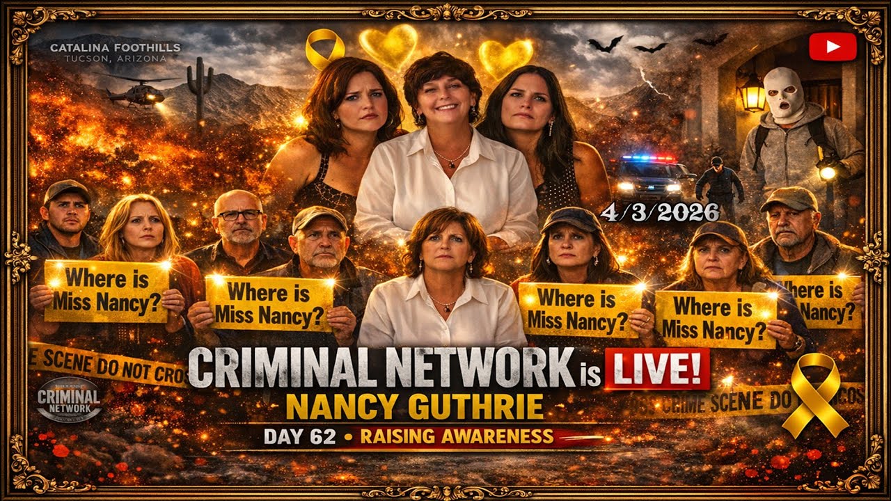 Nancy Guthrie Day 62 Raising Awareness