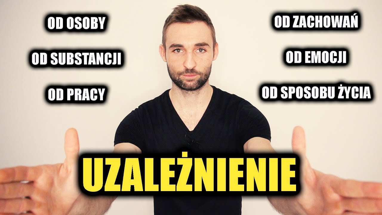 JEDYNY SPOSÓB NA UZALEŻNIENIA (Jeżeli siła woli nie działa)