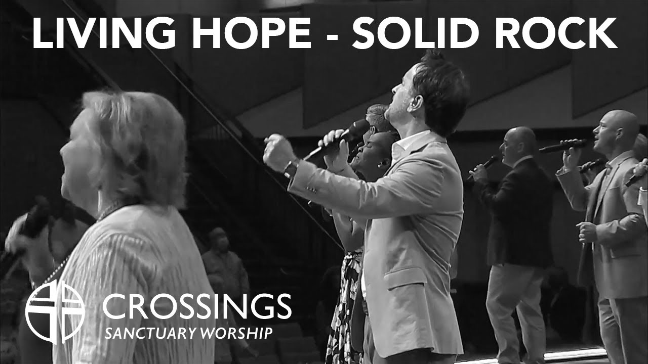Living Hope / Solid Rock | feat. Deborah Campbell | Crossings Sanctuary Worship