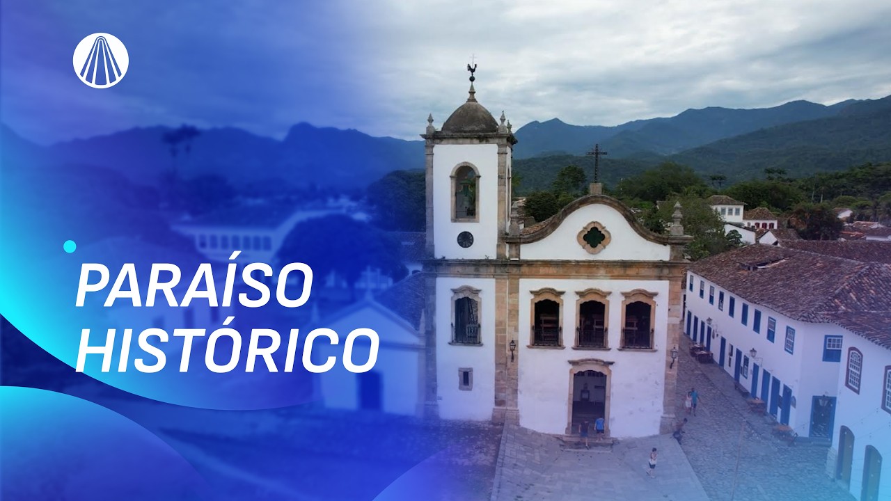 As belezas, cultura e história de Paraty | Arquivo A