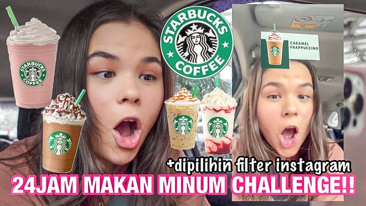 #24JAM CUMA MAKAN & MINUM STARBUCKS!! #autotekor