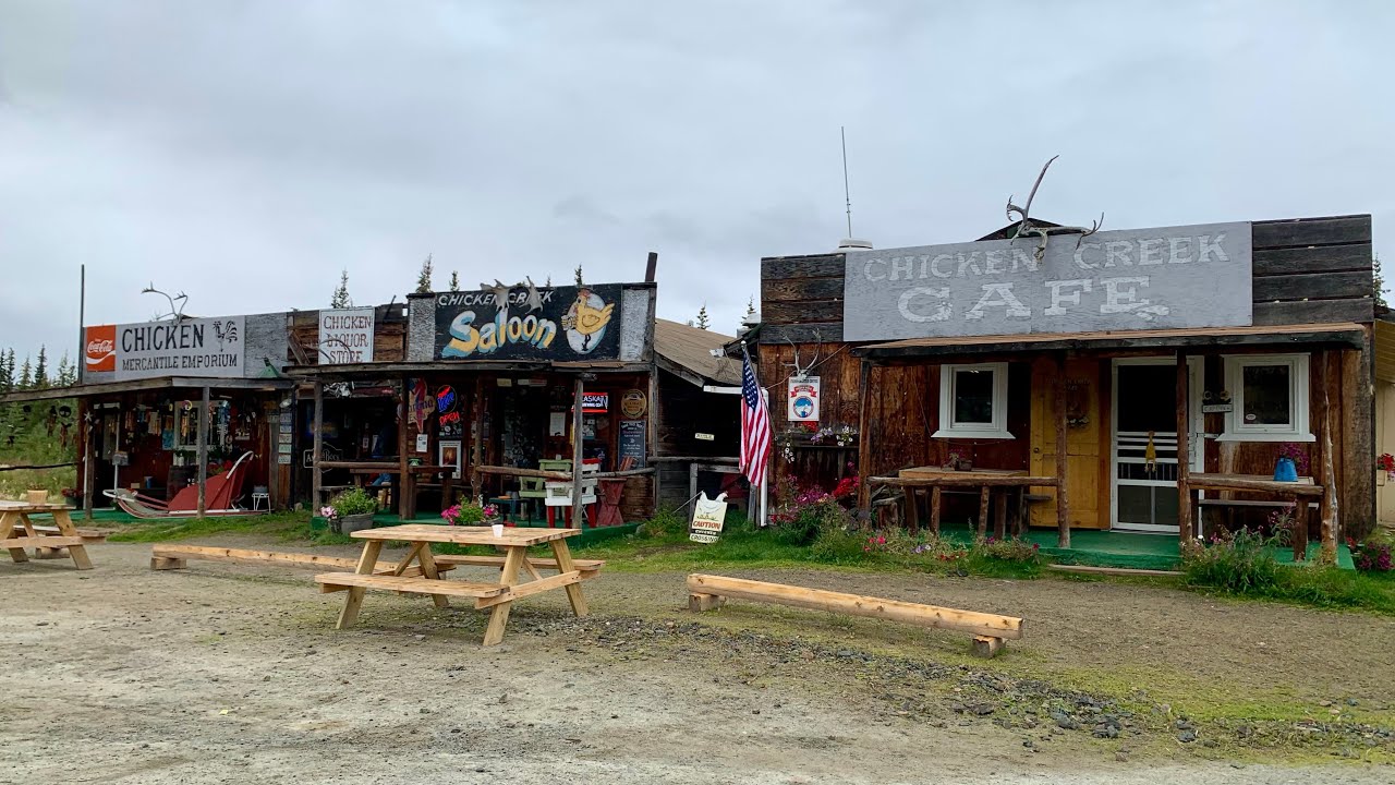 Chicken, Alaska 🐓🏚⛏🏕
