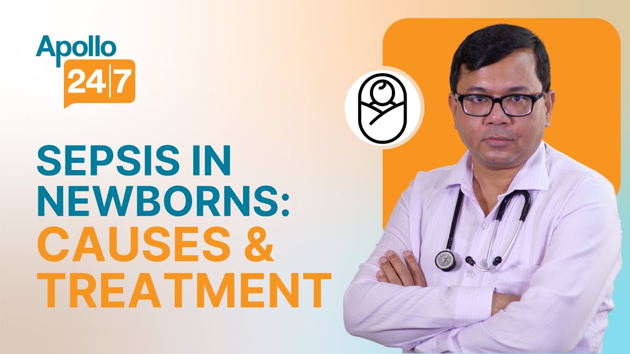 How Does a Newborn Get Sepsis? | Dr. Timir Baran Sahu