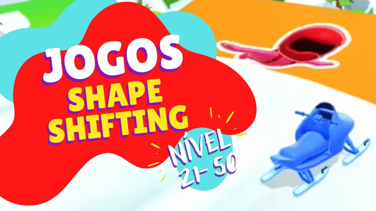 30 níveis de SHAPE SHIFTING - 21-50 (all Levels Gameplay)