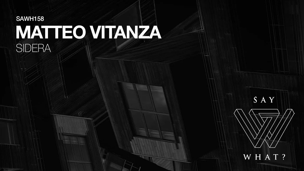 Matteo Vitanza - Sidera (Original Mix)