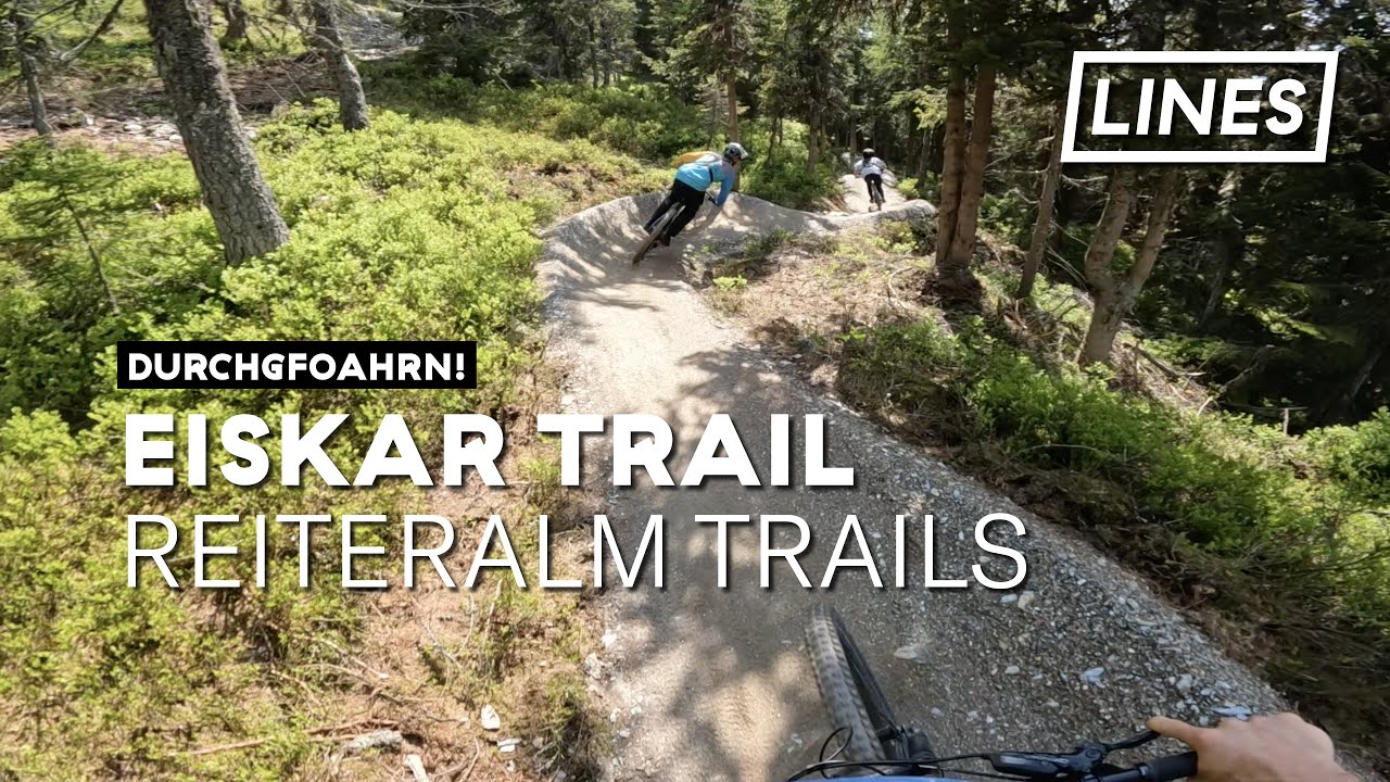Eiskar Trail - Reiteralm Trails | LINES