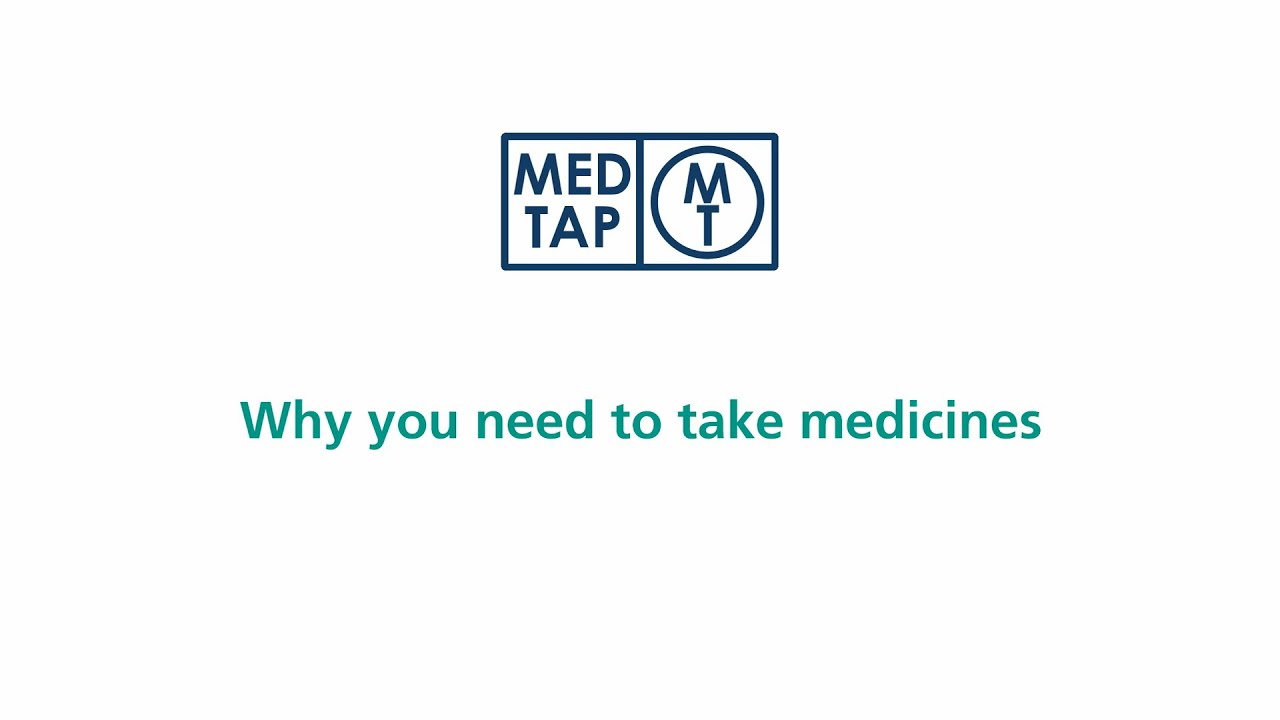 MedTap: Why you need to take medicines