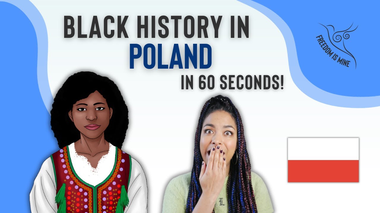 Black History in Poland (In 60 Seconds!)