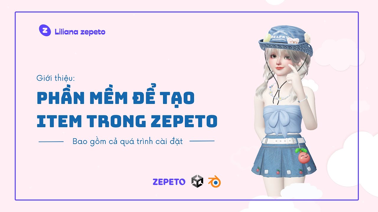 [ZCC CLASS] 3D ITEM ZEPETO: Hướng dẫn cài đặt phần mềm để tạo item trong ZEPETO/ #zepeto #ZCCclass