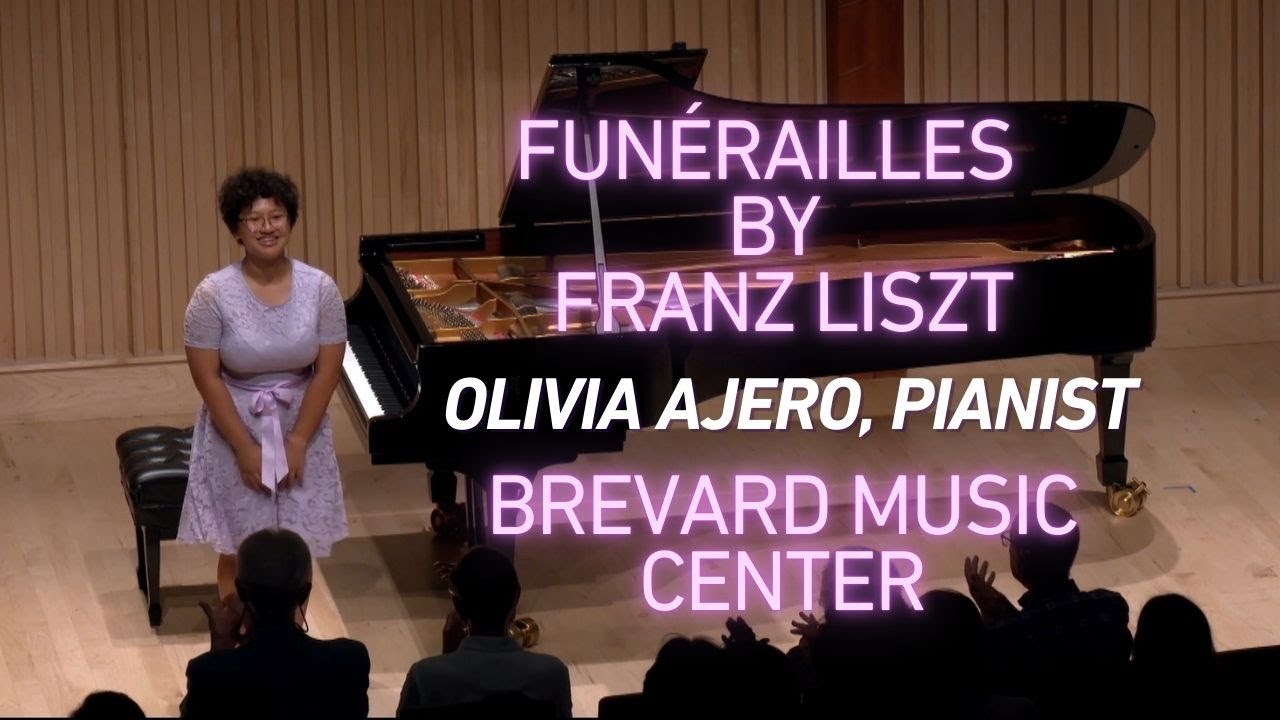 Olivia Ajero performs Funérailles, S. 173 by Franz Liszt at Brevard Music Center