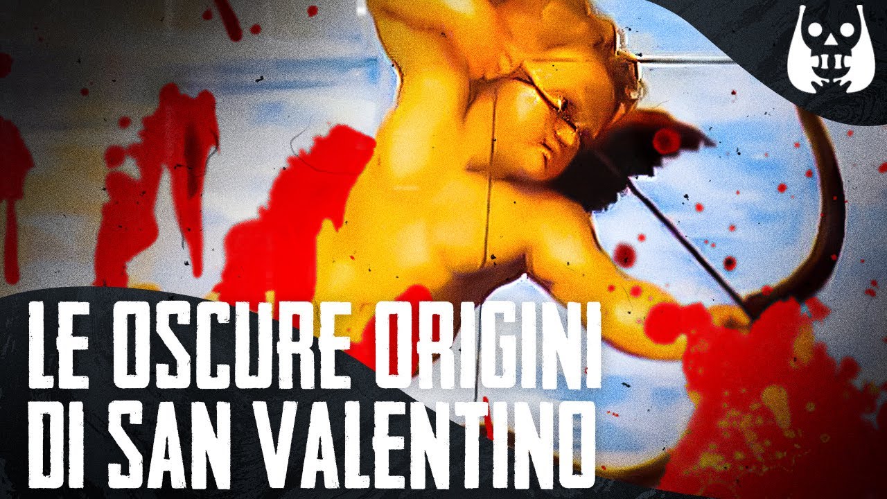 LE OSCURE ORIGINI della FESTA DI san VALENTINO