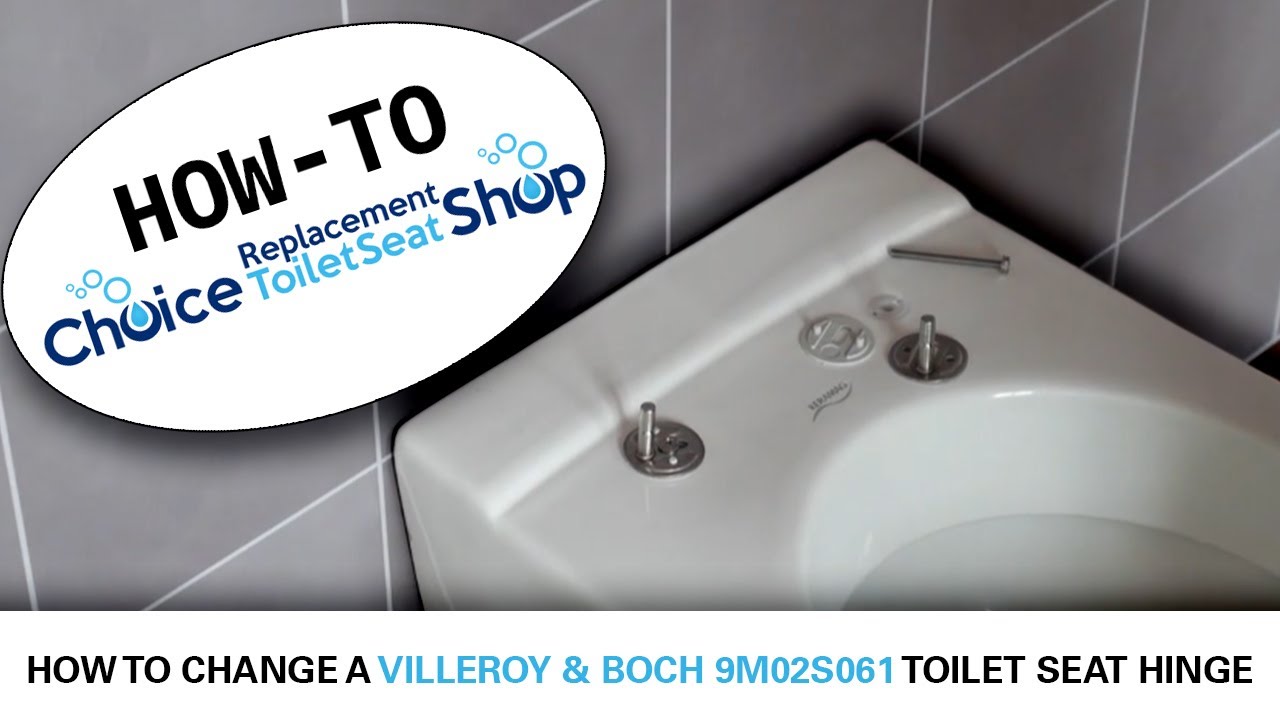 How to Fit A Villeroy & Boch 9M02S061 Toilet Seat Hinge