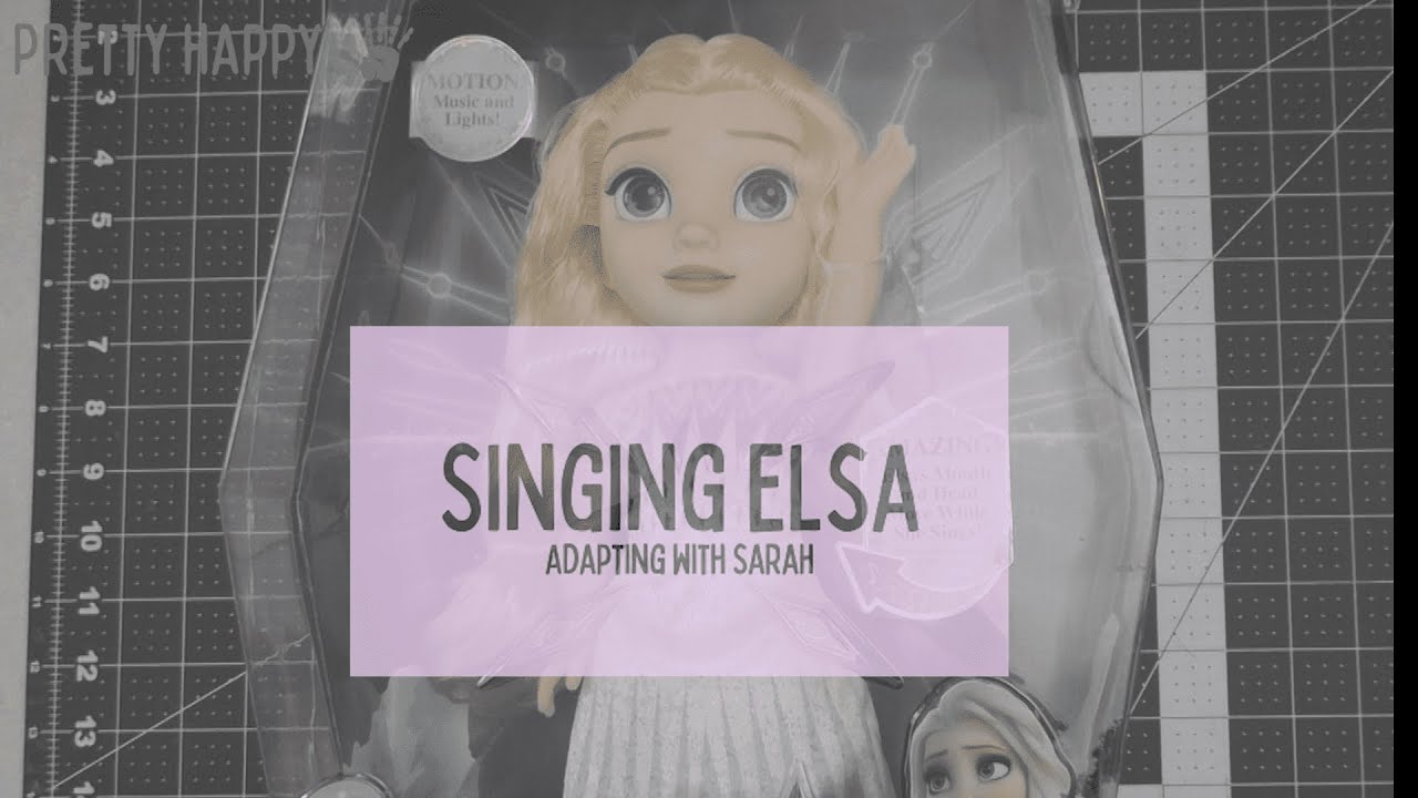 Adapting with Sarah: Singing Elsa Disney Frozen 2