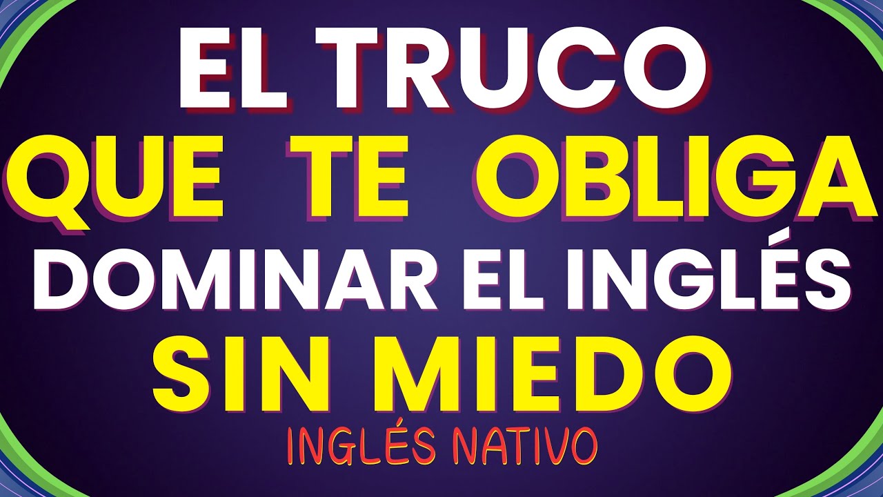 💬  HABLA EL INGLES SIN MIEDO CON ESTE TRUCO | APRENDE EL INGLÉS EN MENOS TIEMPO⚡
