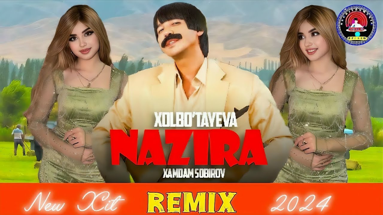 Xamdam Sobirov - Nazira Xolbo'taeva | Хамдам Собиров - Назира