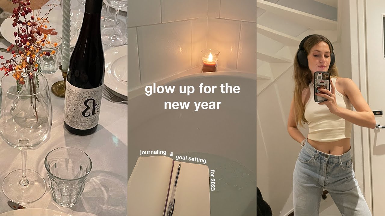 glow up for the new year 💌 goal setting & journaling