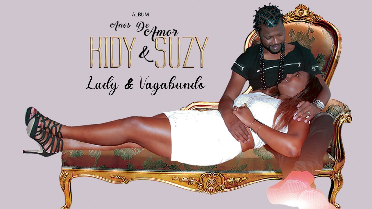 Kidy  ► Lady & Vagabundo | Official Audio