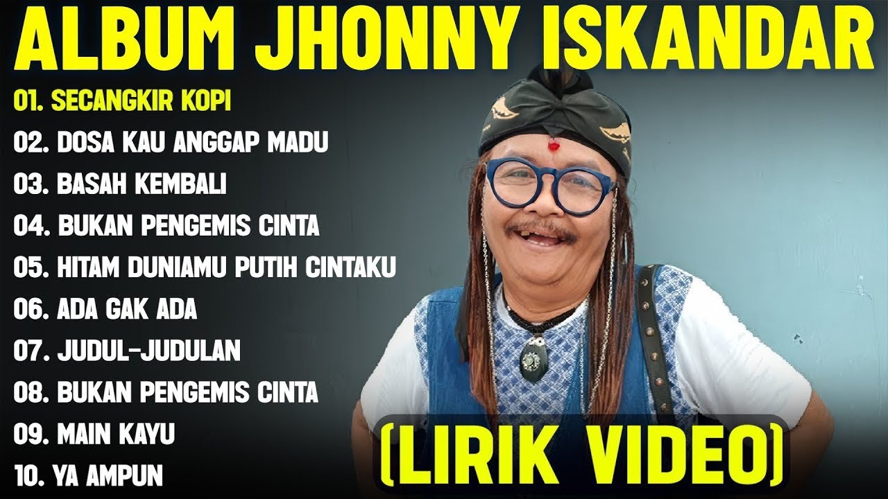 Jhonny Iskandar Full Album Terbaik Sepanjang Masa | Lagu Dangdut Lawas Nostalgia 80an - 90an
