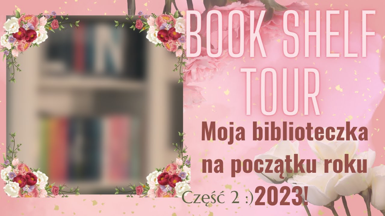 BOOK SHELF TOUR! Moja biblioteczka 🤍 co się na niej znajduje? cz. 1 :)