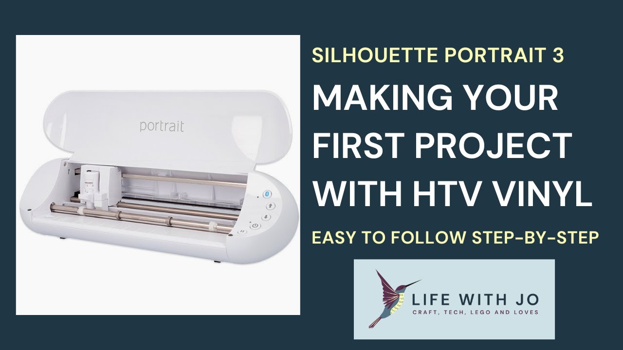 Learn how to Make your first HTV project with your Silhouette Portrait 3