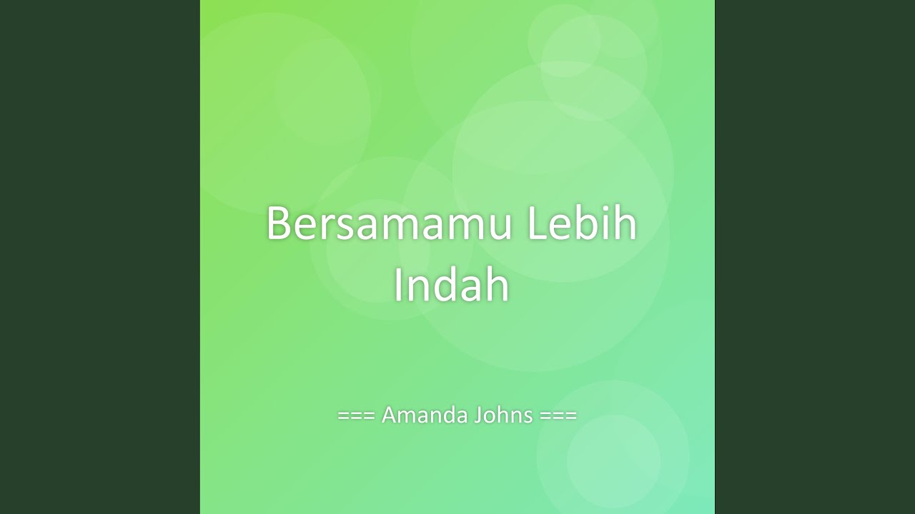 Bersamamu Lebih Indah