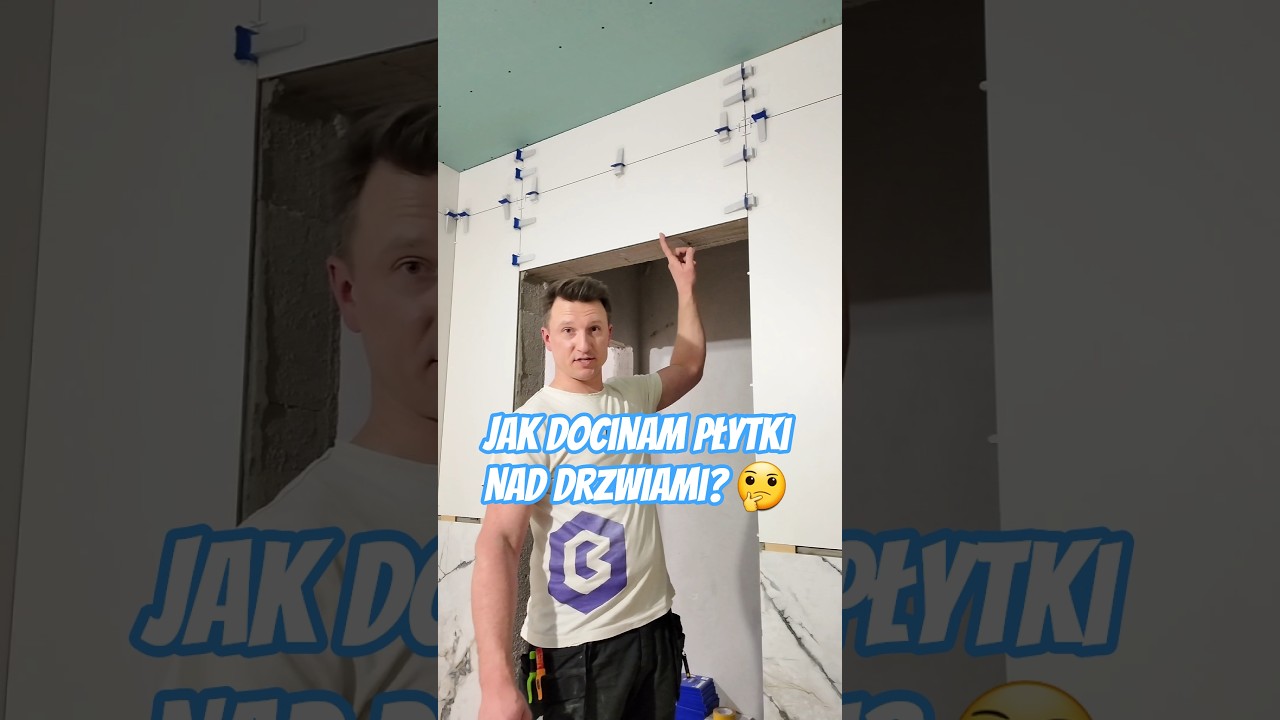 Jak docinam płytki nad drzwiami? 🤔