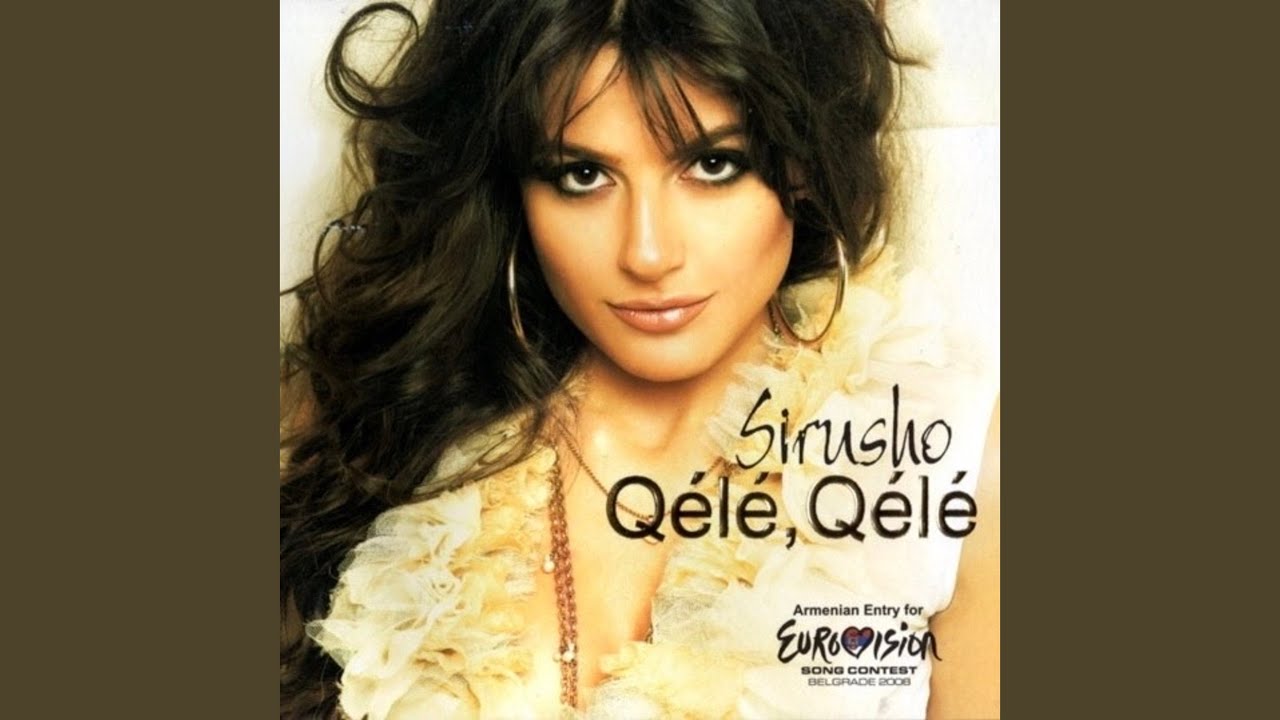 Qélé Qélé (Eurovision 2008 Armenia)